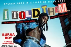 Burna Boy i told them