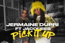 jermaine dupri jacquees pick it up