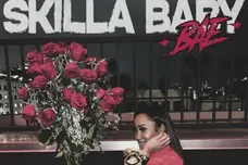 Skilla Baby Bae Single Stream Hip Hop News
