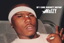 mozzy if i die right now