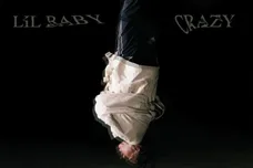 lil baby crazy and 350