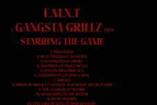 Gangsta Grillz EMNT The Credits The Game DJ Drama Mike Keys