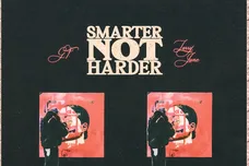 Smarter Not Harder (feat. Larry June)