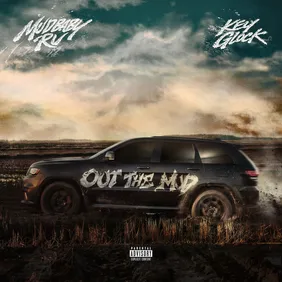Out the Mud (with Key Glock)
