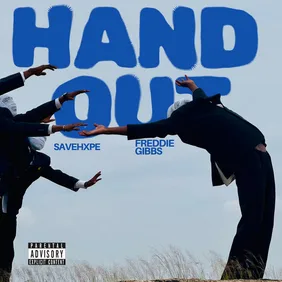 HANDOUT Remix saveHXPE Freddie Gibbs