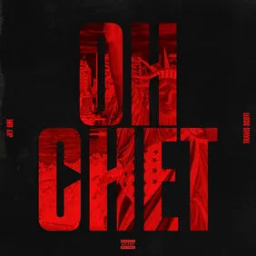 Oh Chet Jey One Travis Scott
