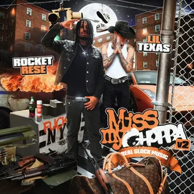MISS MY CHOPPA V2