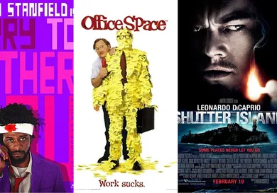 Movie posters for "Sorry to Bother You," "Office Space" and "Shutter Island"