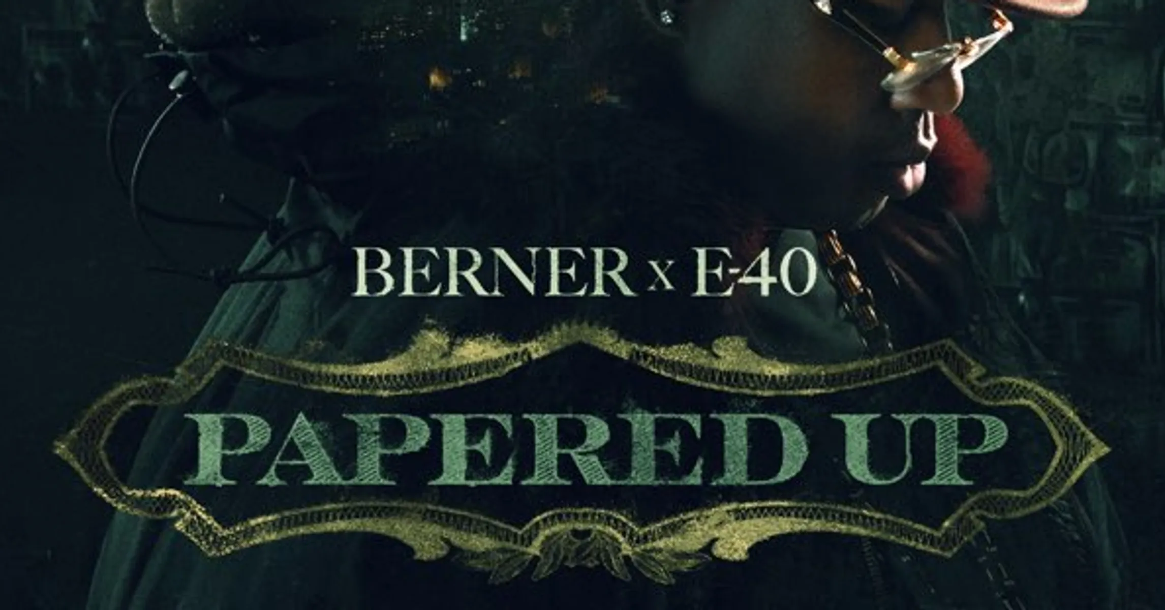 Berner & E-40 Flex Their Wealth & Business Portfolios On “Papered Up”