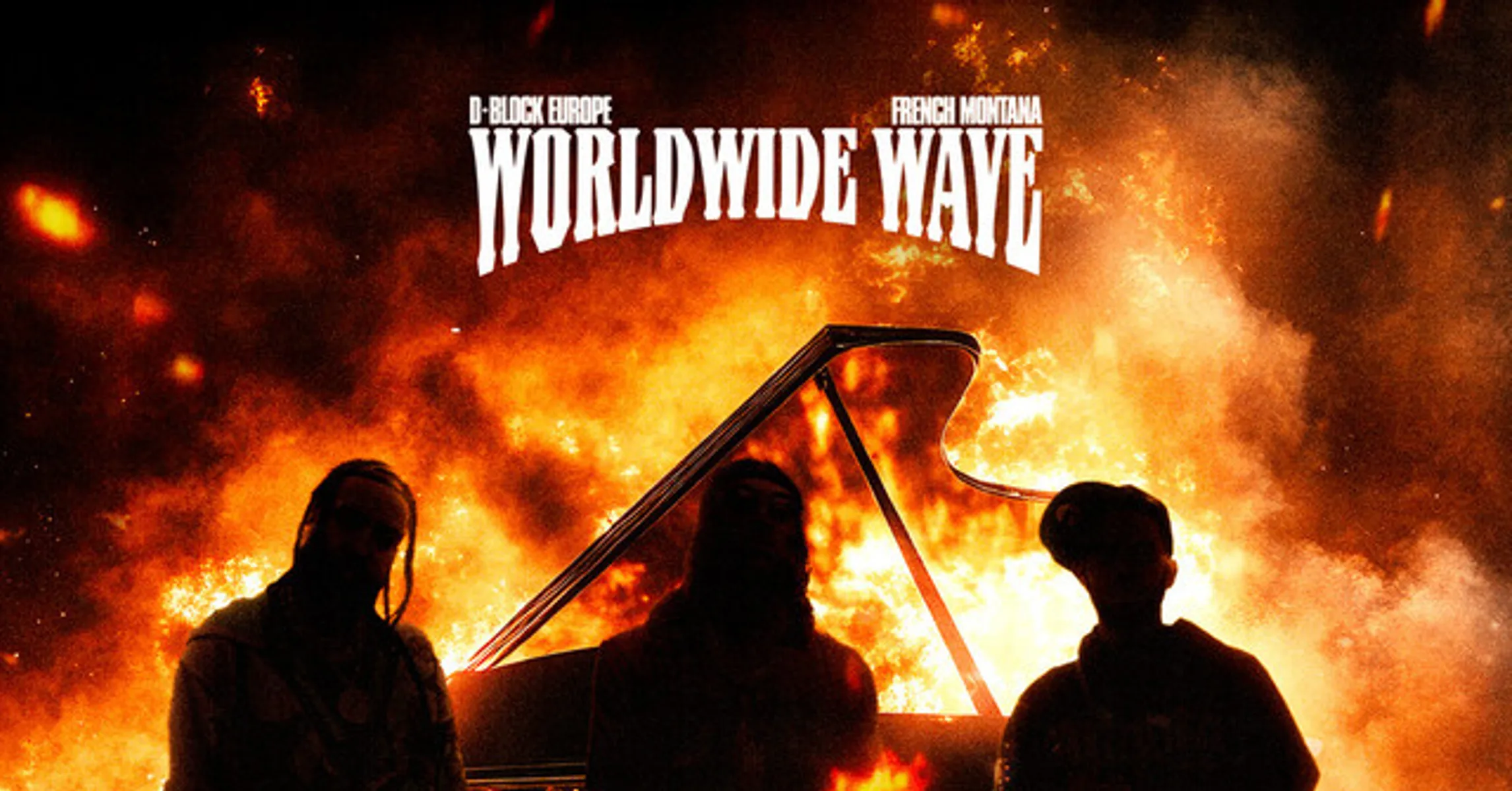Worldwide Wave – Album by D-Block Europe & French Montana
