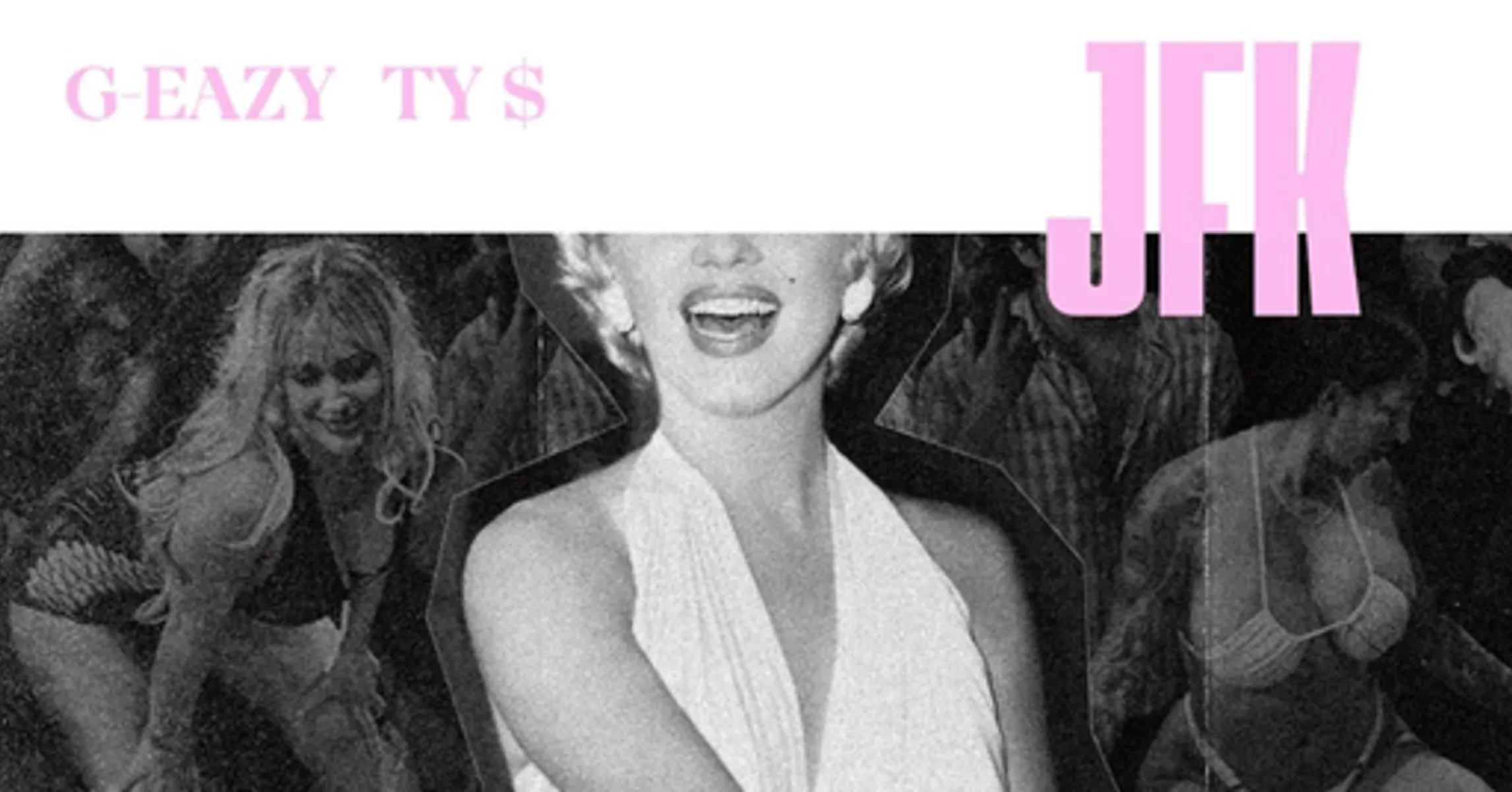 JFK – Song by G-Eazy featuring Ty Dolla $ign