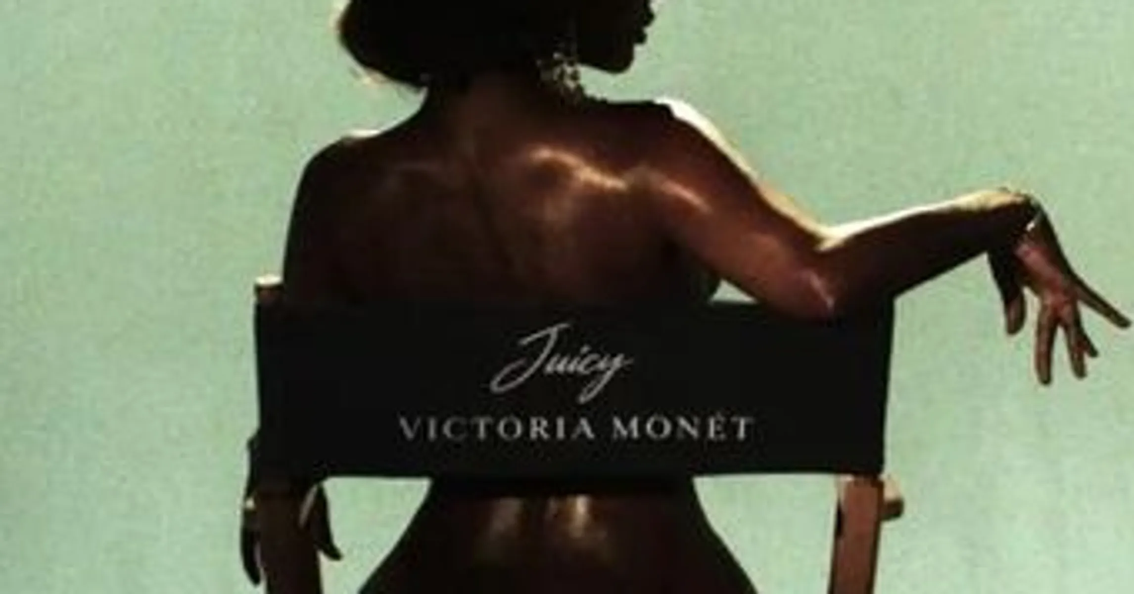 Juicy – Song by Victoria Monét