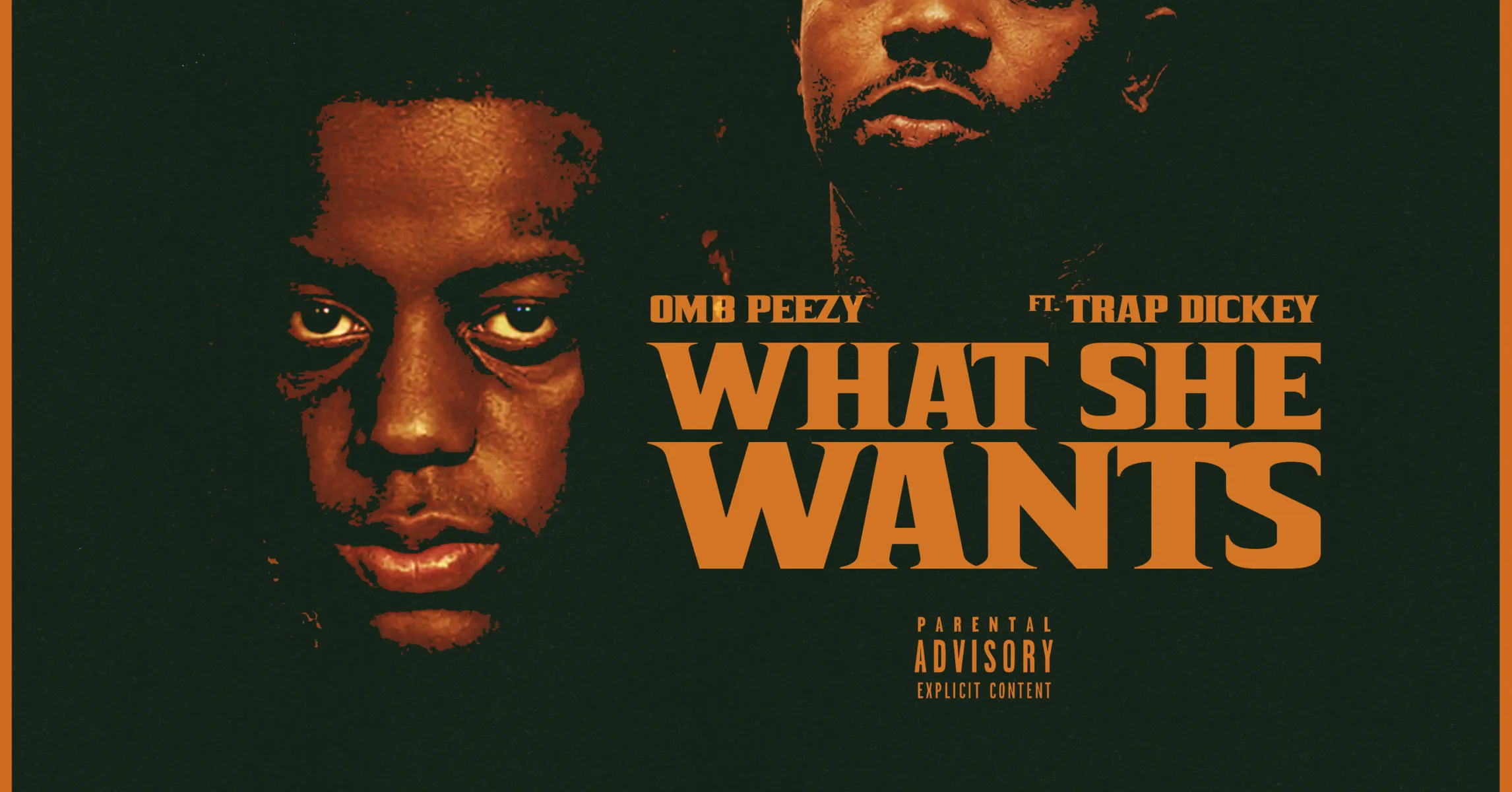 What She Wants – Song by OMB Peezy ft. Trap Dickey