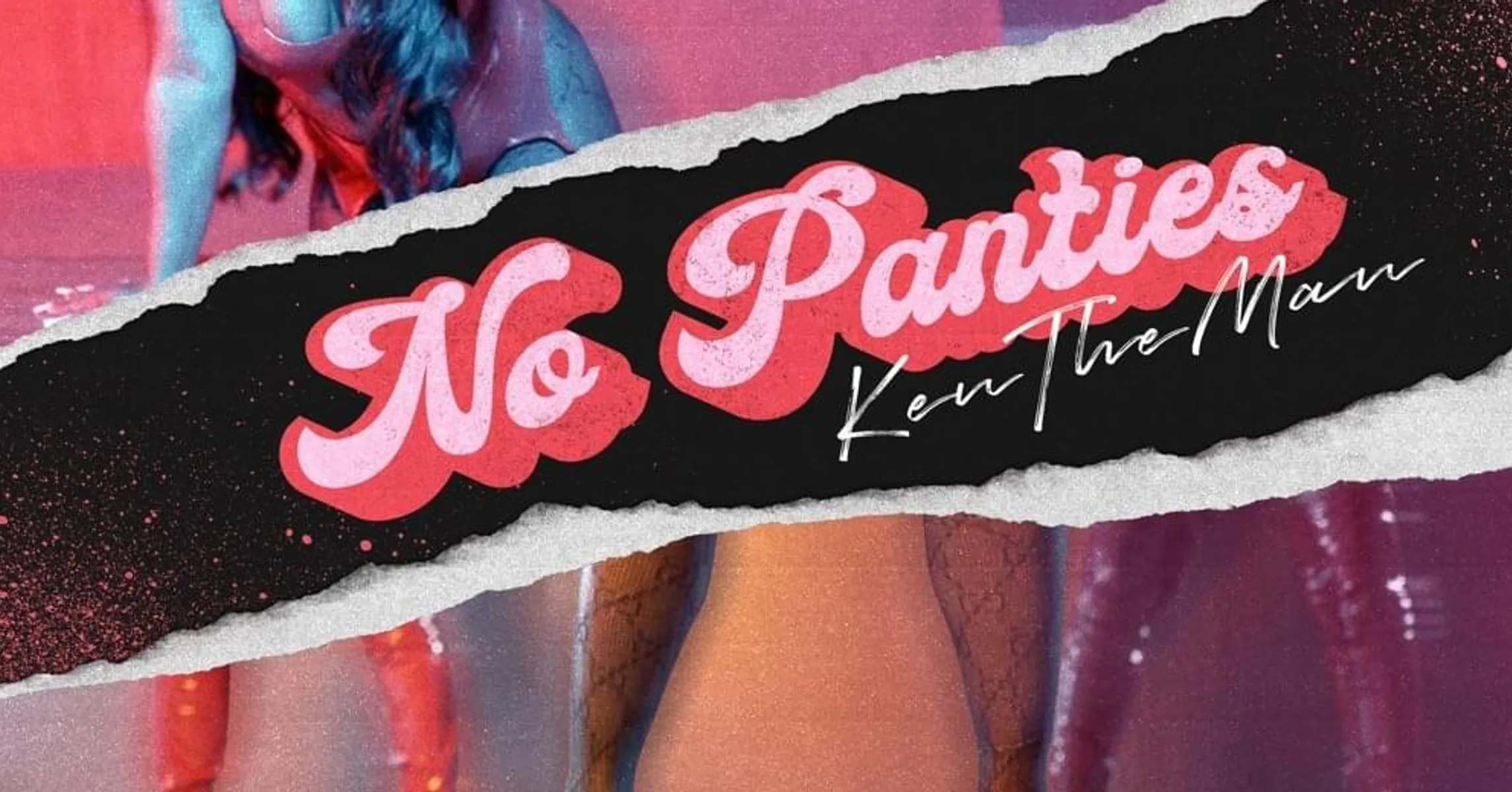 KenTheMan Lets It All Hang Out On "No Panties"