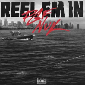 PGF Nuk Releases Visuals For New Record "Reel Em In"
