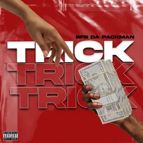 Bfb Da Packman Drops New Single "Trick"