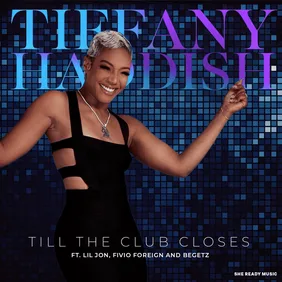 Tiffany Haddish - Till The Club Closes Cover Art