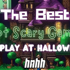 Not Scary Games HNHH