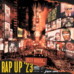 Rap Up 2023 Uncle Murda Single Stream Hip Hop News