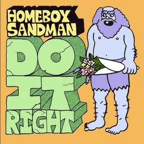 homeboy sandman do it right