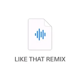 Like That Remix