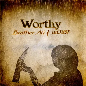 brother ali worthy