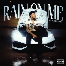 Yungeen Ace Rain On Me Cover Art