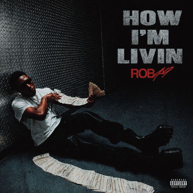 洋楽 Lavish - How I'm Livin' G-Rap G-Luv How-Im-Livin-Rob49.jpg