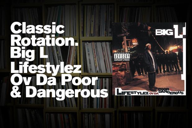Classic Rotation: Big L's 